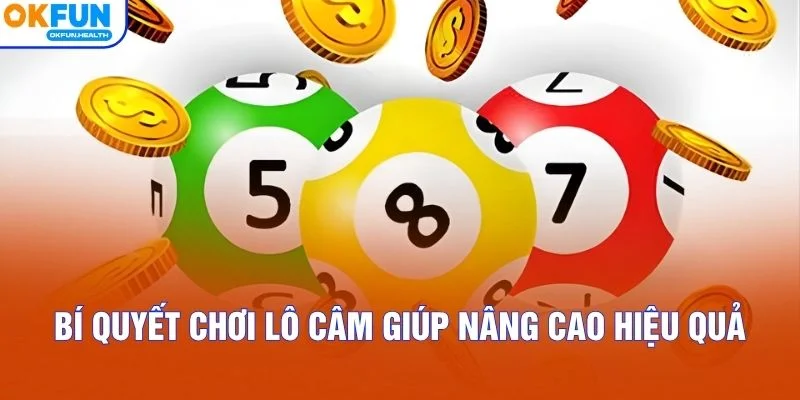 Bí quyết chơi lô câm giúp nâng cao hiệu quả